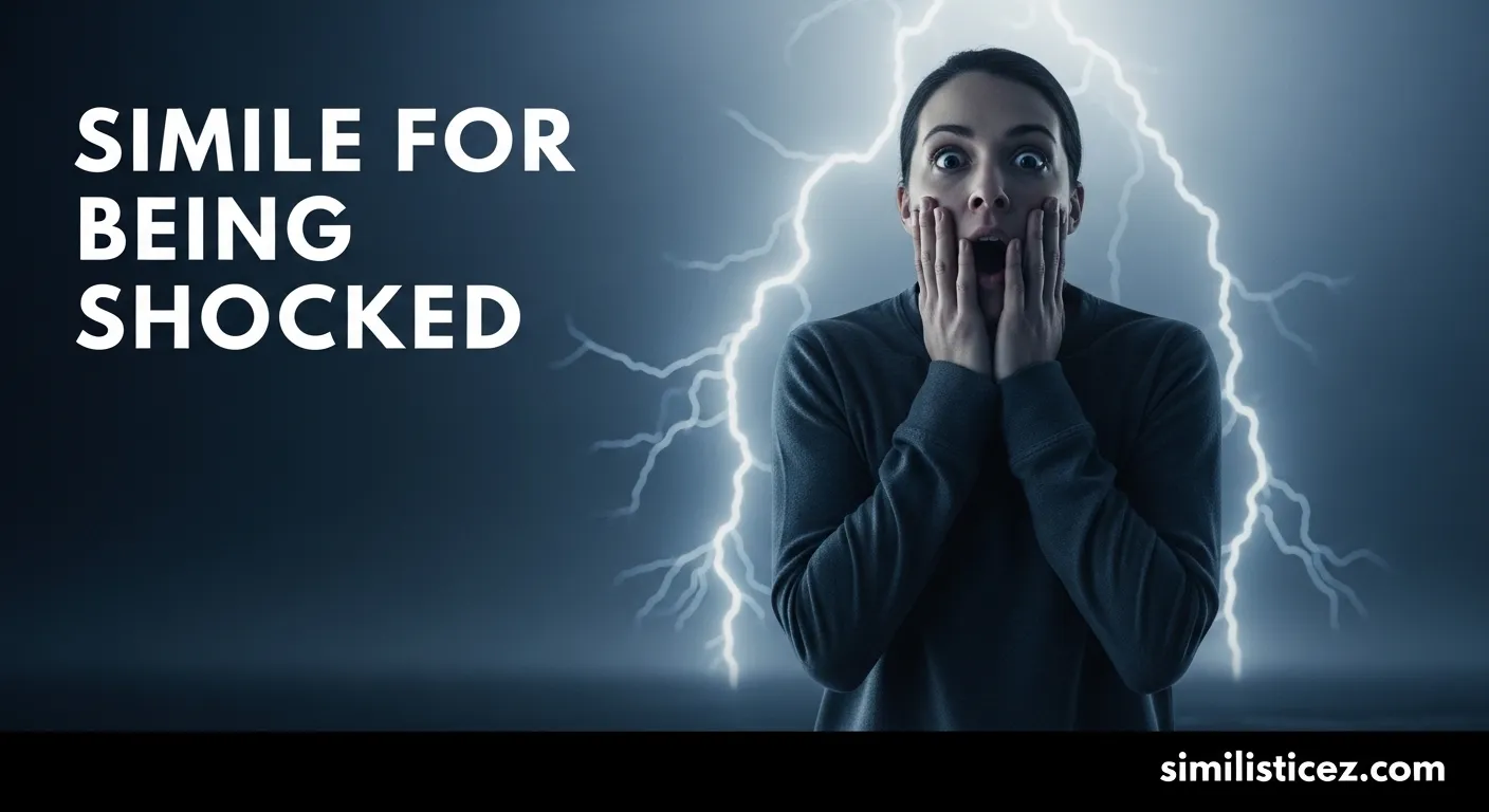 Simile for Being Shocked