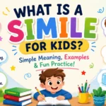 What Is a Simile for Kids